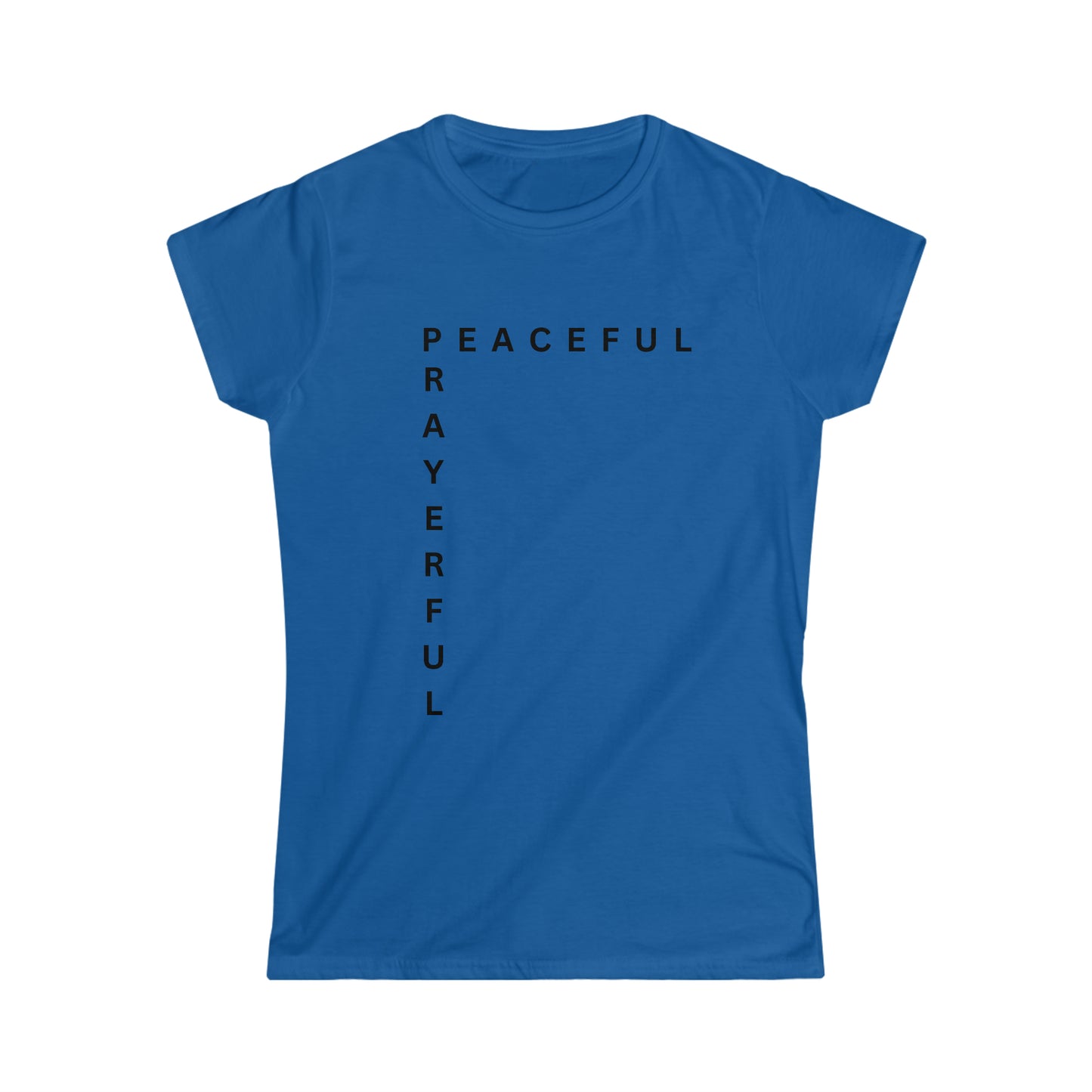 Peaceful/Prayerful Women's Softstyle Tee