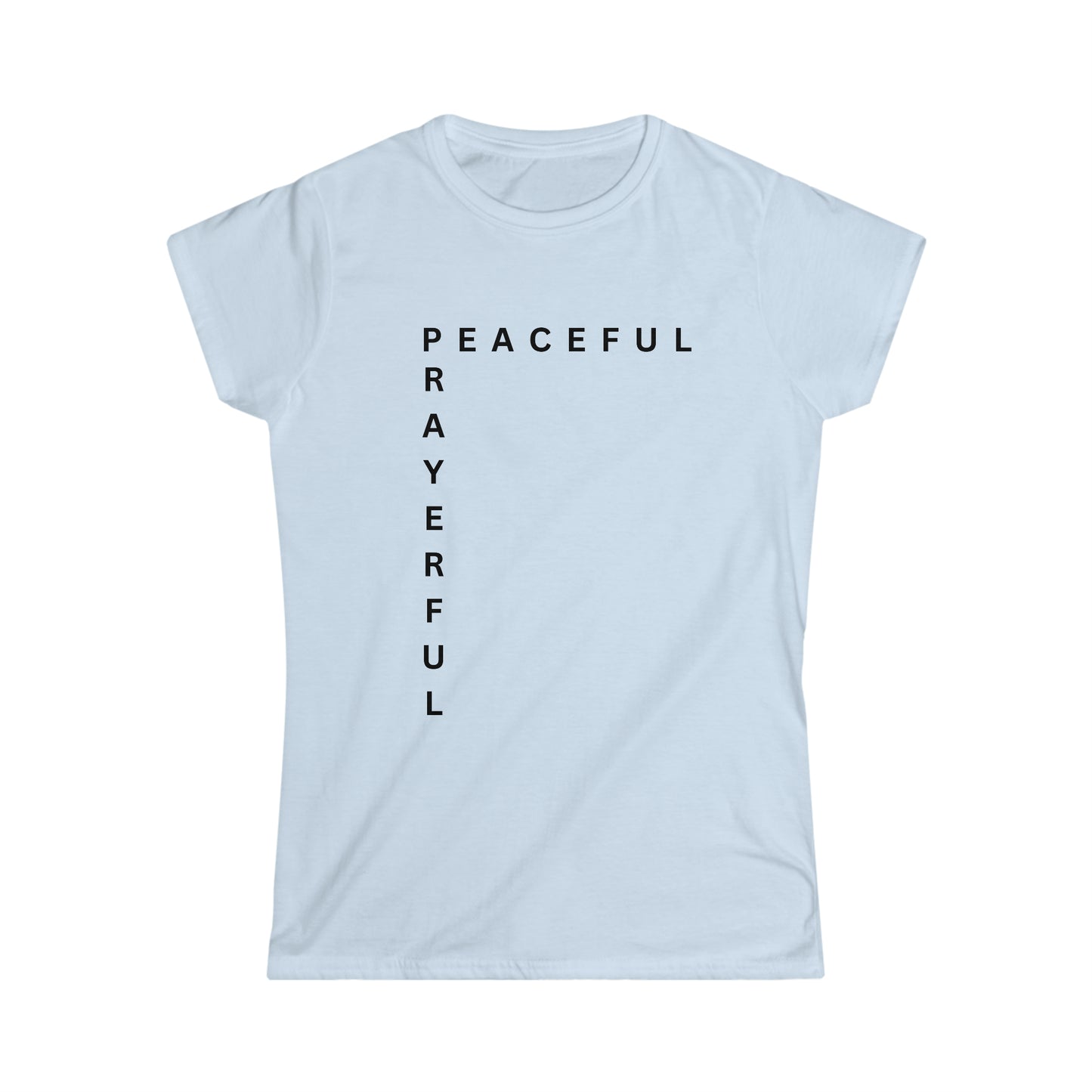 Peaceful/Prayerful Women's Softstyle Tee