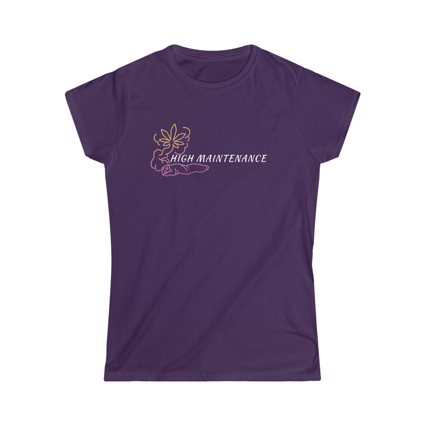 High Maintenance 2 Women's Softstyle Tee